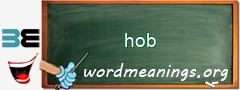 WordMeaning blackboard for hob